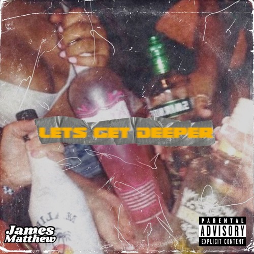 James Matthew - Lets Get Deeper (Original Mix)