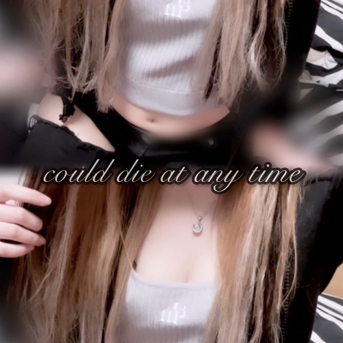 could die at any time R1xx(feat.Lai baby)1.3倍速