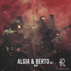 Algia & Berto (DE) - Riot (Gladyshev Remix) [Soon On Klangrecords] PREVIEW