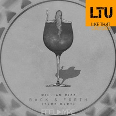 Premiere: William Rizz - Back & Forth (Original Mix) | Feel Hype
