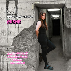 ØRSHE - TF x Mescola Invites | 07-02-2025