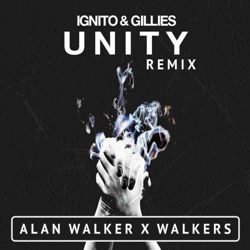 Stream Alan Walker - Unity (Ignito & Gillies Remix) *FREE DOWNLOAD* by  Rewired Records | Listen online for free on SoundCloud