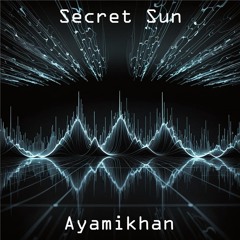 Secret Sun
