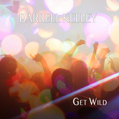 Get Wild (Remix)