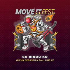 Sa Rindu Ko (Move It Fest 2023) [feat. Lius Lz]