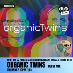 MPHT the DJ Pres. Melodic Progressive House & Techno 05 > Data Transmission 30.01.2025 ORGANIC TWINS