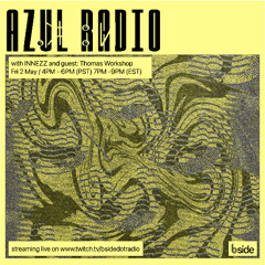 Thomas Workshop on Azul Radio (02.05.25)