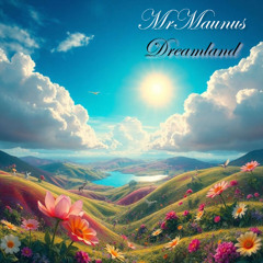 MrMaunus - Synthetic World 2025 - Dreamland [7_7_2025]