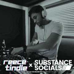 Reece Tindle - Substance Socials Mix (Vol.4)