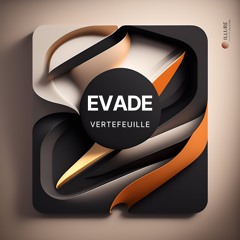 ILLR012: Vertefeuille - Evade (Original Mix)