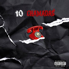 10 CHAMADAS☎️