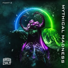 Fahy-Z - Mythical Madness