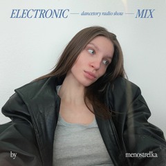 electronic mixtape for dancetory radio show