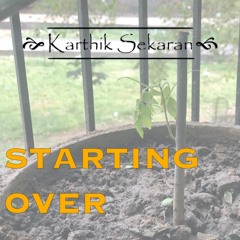 Starting Over