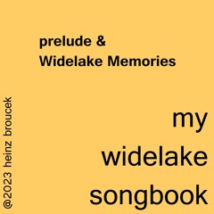 prelude & Widelake Memories