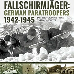 #@ Fallschirmj�ger, Volume 2 - German Paratroopers, 1942�1945, Images of War  #E-reader@