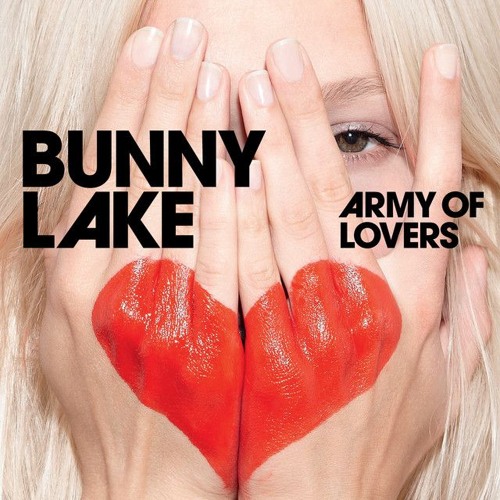 Bunny Lake - Army Of Lovers (JBAG's hot pop vox)
