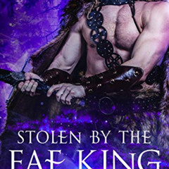 VIEW KINDLE 📧 Stolen by The Fae King (Mated to The Fae King Book 1) by  Bailey Dark