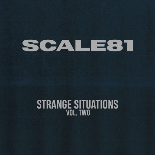 [TMONG040] Scale81 - Strange Situations Vol. 2