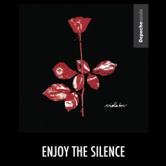 Depeche Mode - Enjoy The Silence (J - STOREZ Everlasting Remix)