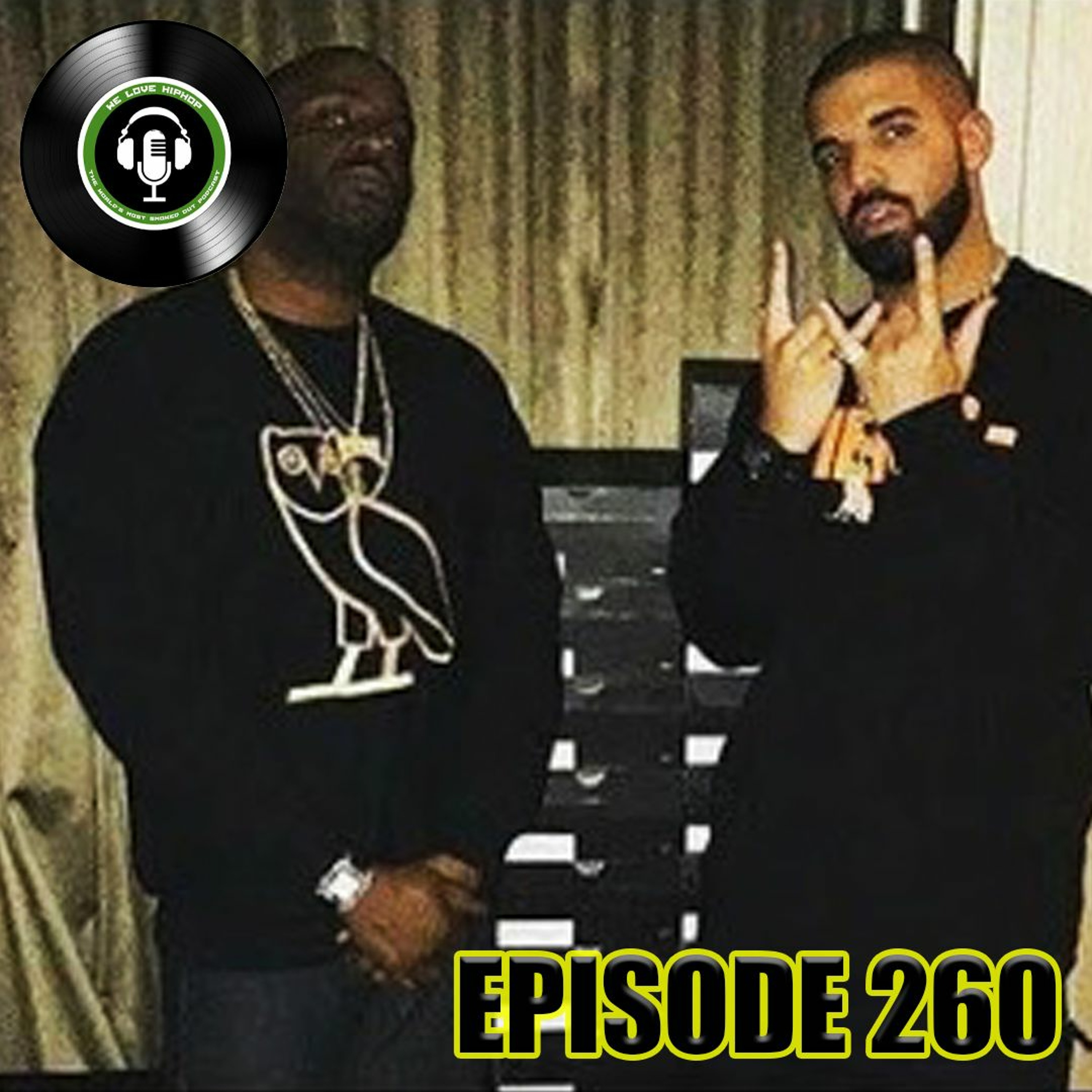Champagne & Crab Legs | We Love Hip Hop Podcast Episode 260 (5 Year Anniversary) episode artwork