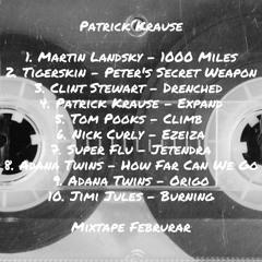 Patrick Krause - FEB23 - MIXTAPE
