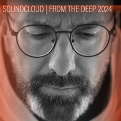 DJ CHUS FROM THE DEEP 2024 MIXTAPE