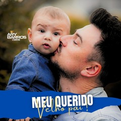 Meu Querido Velho Pai