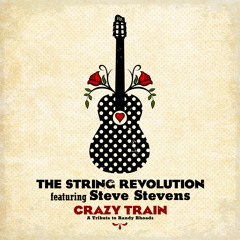 Crazy Train :: A Tribute to Randy Rhoads (Flamenco) [feat. Steve Stevens]