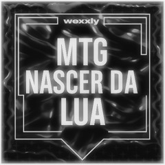 MTG NASCER DA LUA