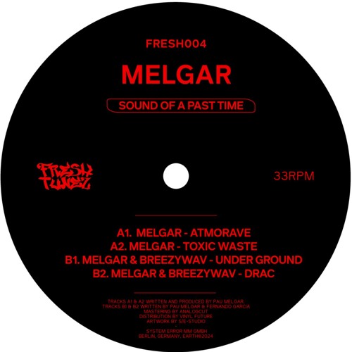 FRESH004 Melgar - Sound of a Past Time [FRESH TUNEZ]