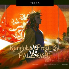 Rengoku (Prod. By PALE1080)