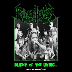 Blightmass - Blight the Living_24-44.1_limit (cd release only).wav