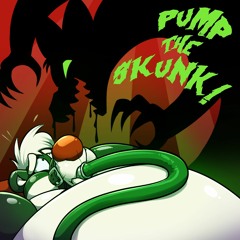 Pump The Skunk (Lockheed Skunk's Theme)