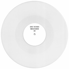 Smokescreen - OH / Early (10" white vinyl dubplate)