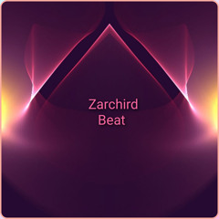 Zarchird  beat