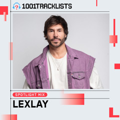 Lexlay ‘20 Years Of Music’ Spotlight Mix