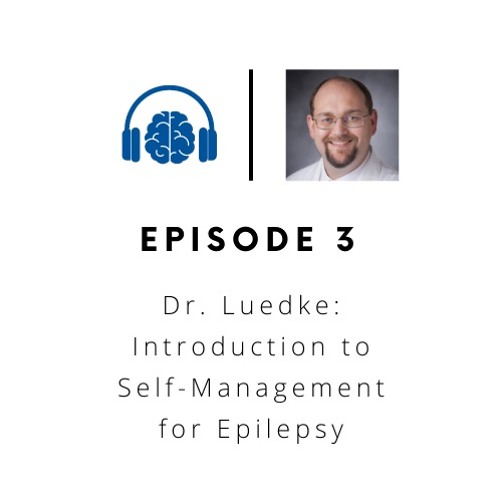 Stream Episode Episode 3 Dr Luedke Introduction To Self Management 