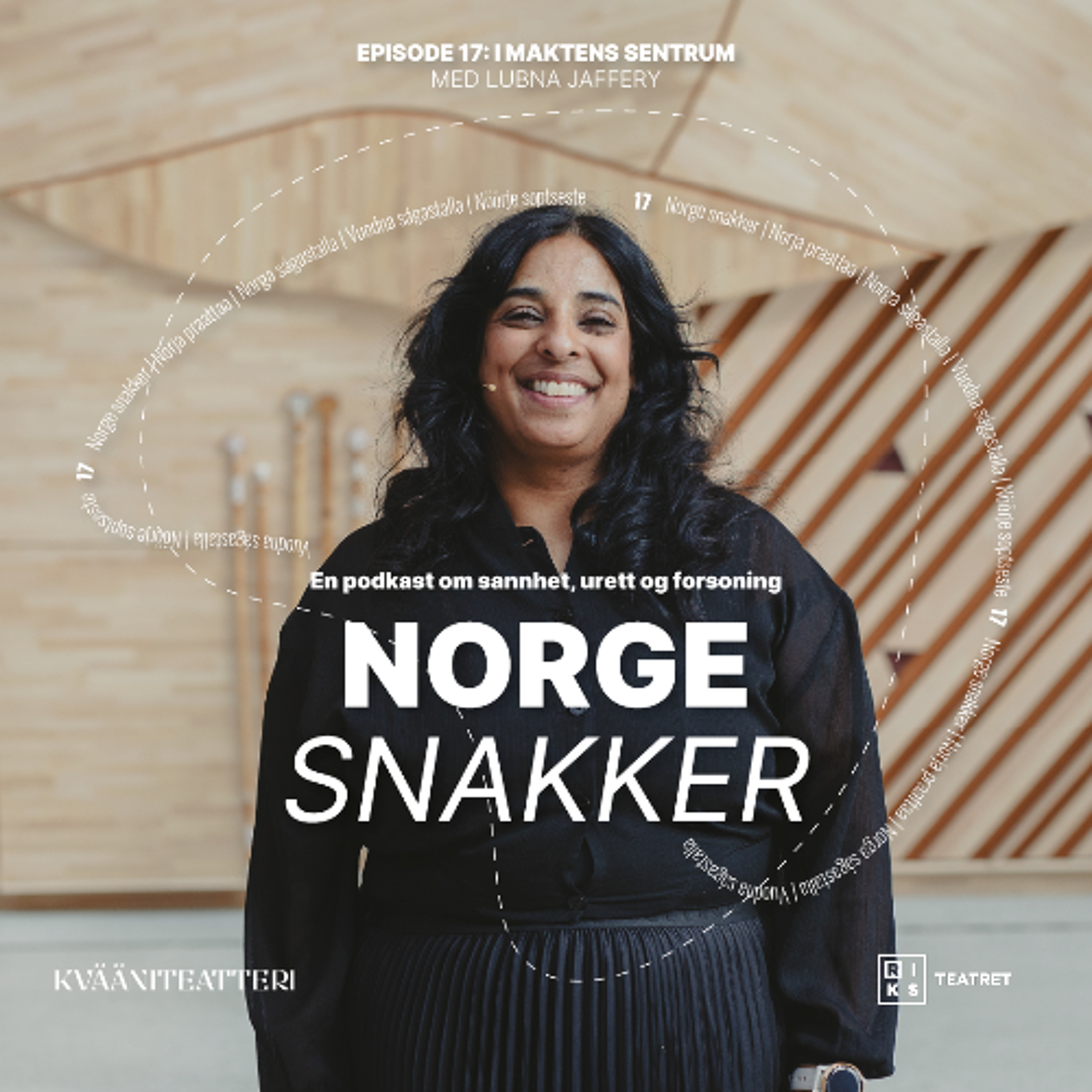 17. Lubna Jaffery: I maktens sentrum | Norge snakker episode artwork