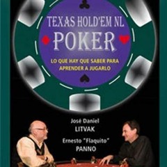 ⚡PDF ❤ Texas Hold'em No Limit Poker - Tomo I: Lo que necesit?s saber para aprender a