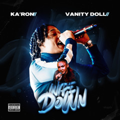 Wipe Down Ka’Ron ft. Vanity Doll