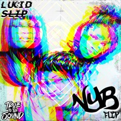 Lucid Slip - NYB Flip