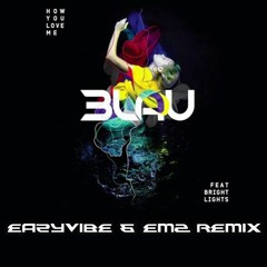 3LAU -  How You Love Me (Eazyvibe & EmZ Remix) FREE DOWNLOAD