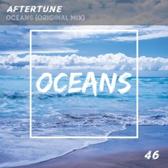 Aftertune - Oceans (Original Mix)