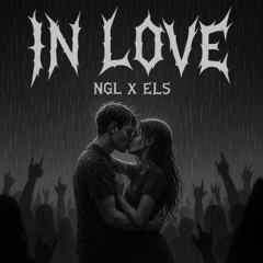 [FREE DL] IN LOVE - NGL x EL5