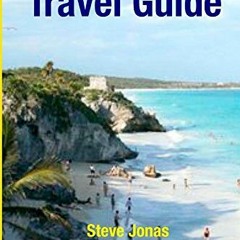 View PDF 📌 Cancun Travel Guide: Attractions, Eating, Drinking, Shopping & Places To