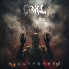 CRXLL - Disappeared