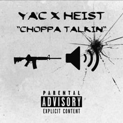 Zotiyac - Choppa Talkin Ft. Heist