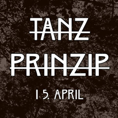 Tanzprinzip 15.04.2023