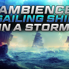 3 - Phat Phrog Studios - Sailing Ship In A Storm Ambience